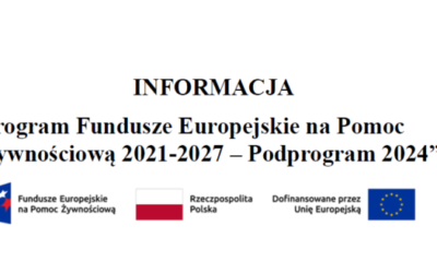 „Program Fundusze Europejskie na Pomoc Żywnościową 2021-2027,  Podprogram 2024”